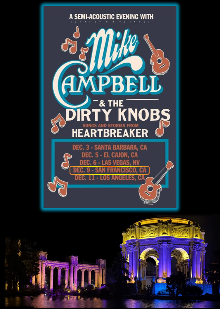 MikeCampbellAndTheDirtyKnobs2025-12-09PalaceOfFineArtsTheatreSanFranciscoCA (1).png